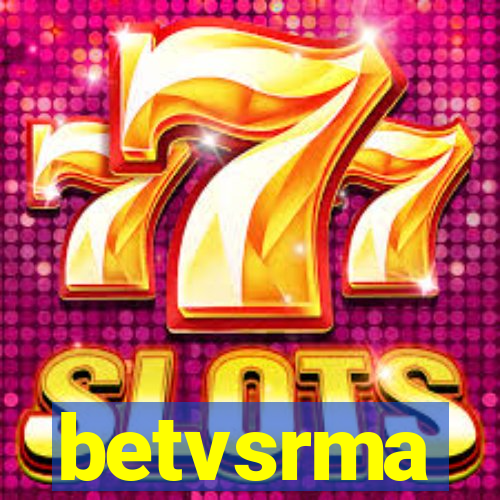 betvsrma