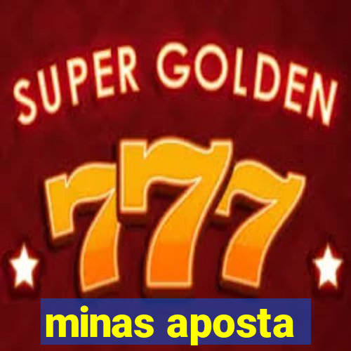 minas aposta