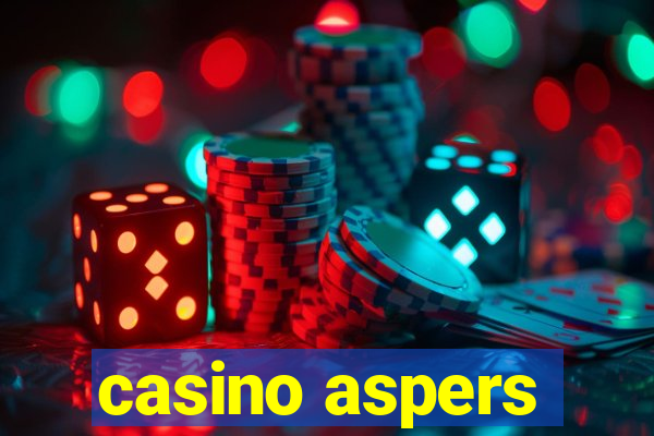 casino aspers