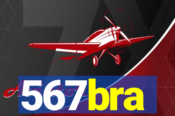 567bra