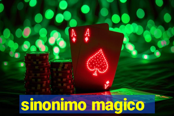 sinonimo magico