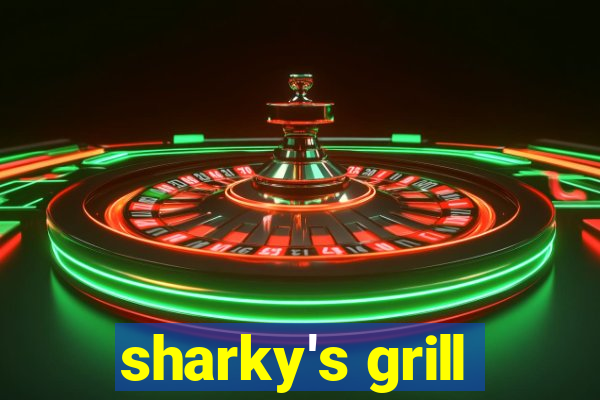 sharky's grill