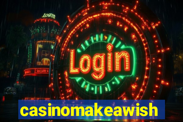 casinomakeawish