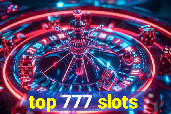 top 777 slots