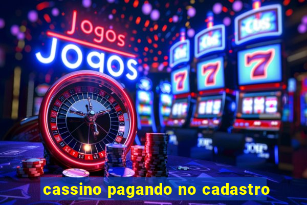 cassino pagando no cadastro