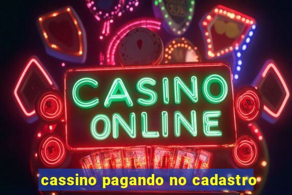 cassino pagando no cadastro