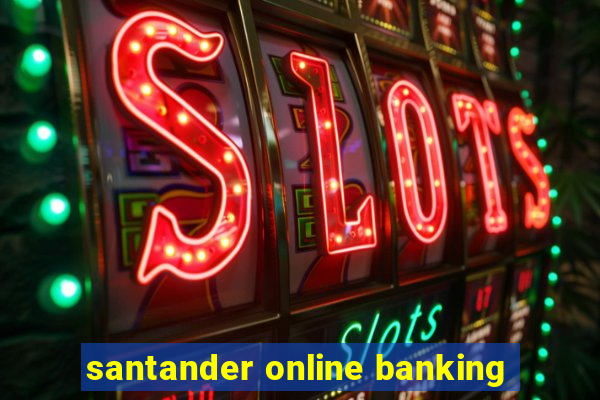 santander online banking