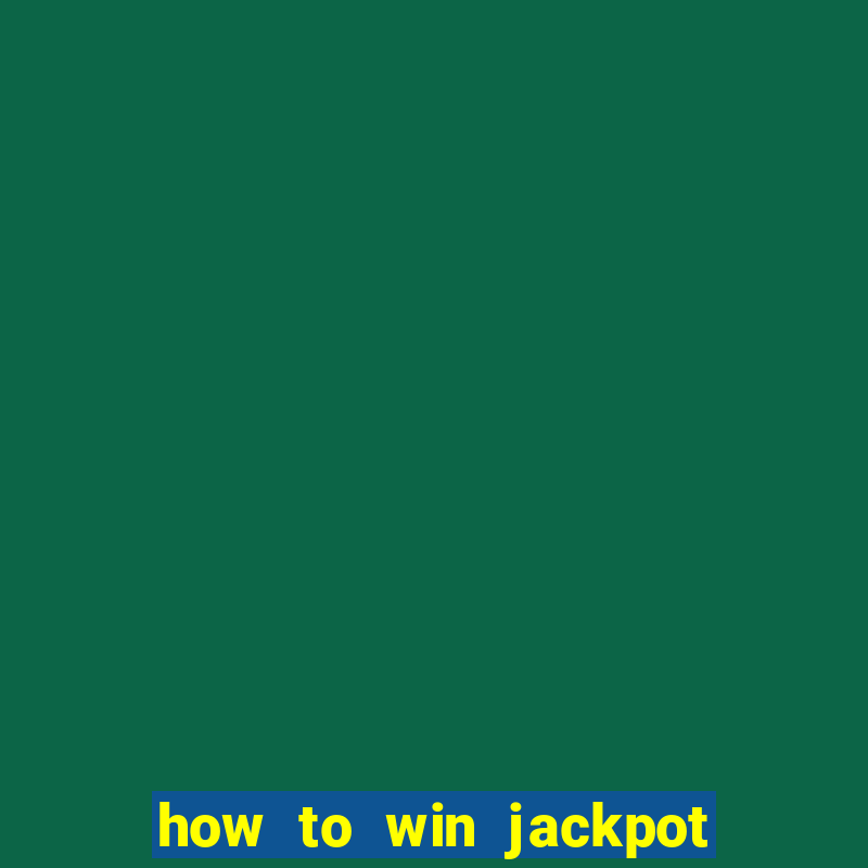 how to win jackpot in bingo rush