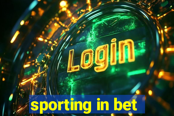 sporting in bet