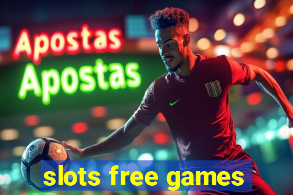 slots free games