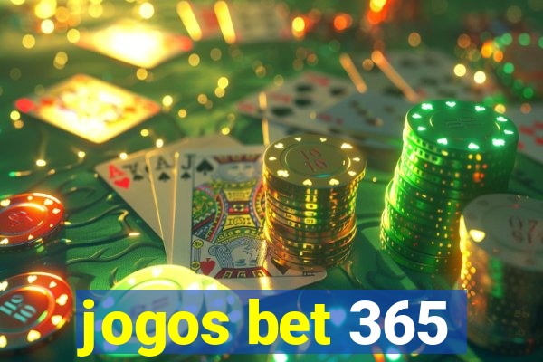 jogos bet 365