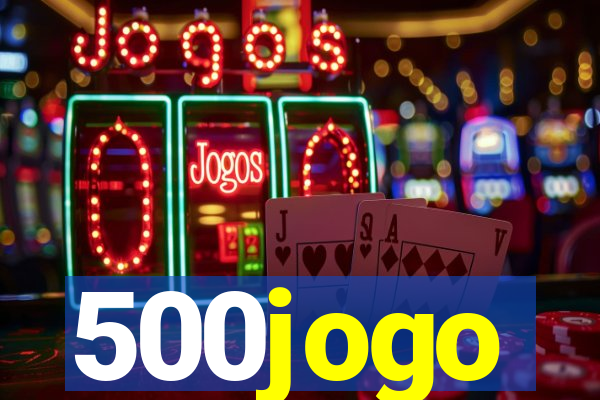 500jogo