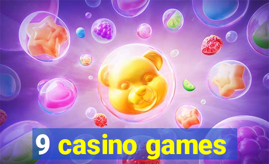 9 casino games