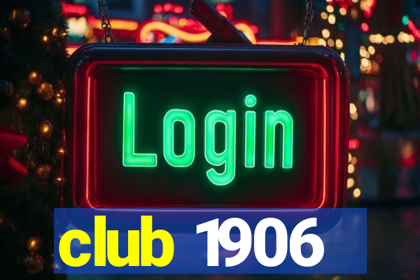 club 1906