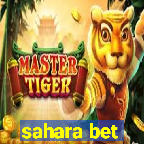 sahara bet