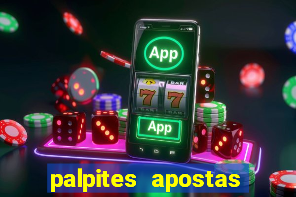 palpites apostas jogos de hoje