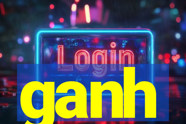 ganh