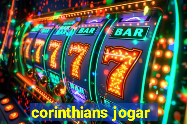 corinthians jogar