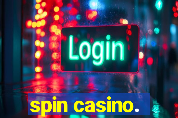 spin casino.