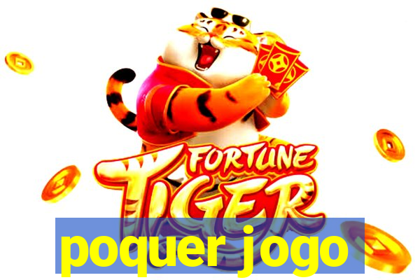 poquer jogo