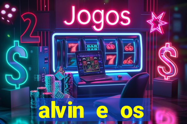 alvin e os esquilos 3 redecanais