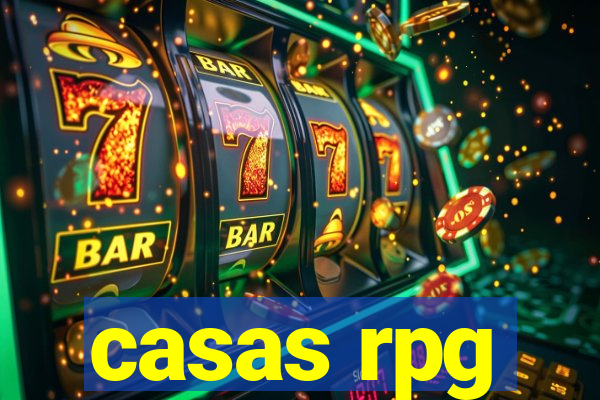 casas rpg