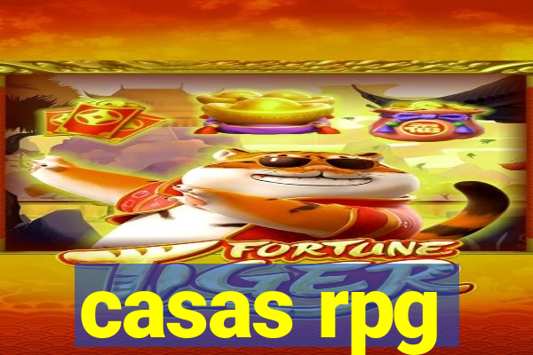 casas rpg