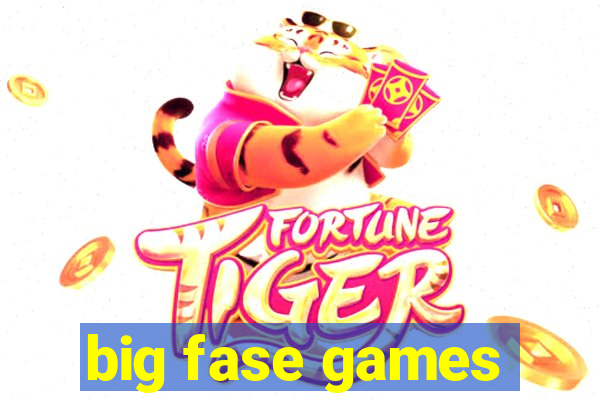 big fase games