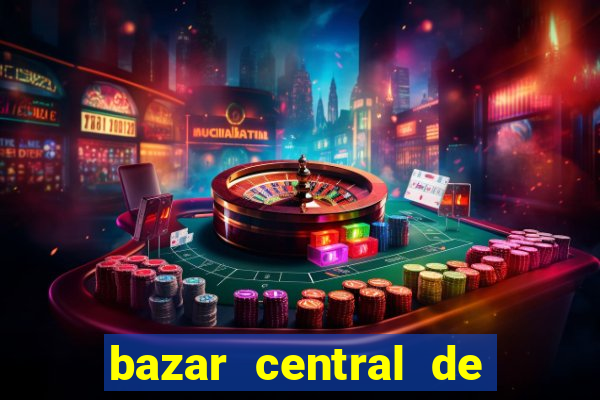 bazar central de vila nova