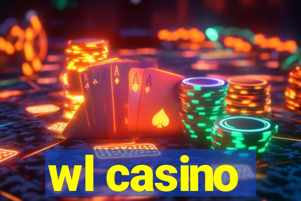 wl casino