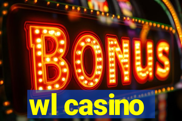 wl casino