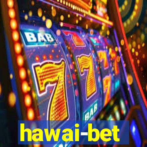 hawai-bet