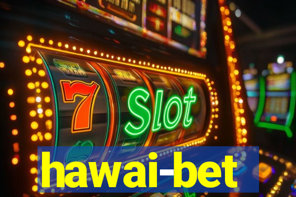 hawai-bet