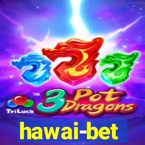 hawai-bet