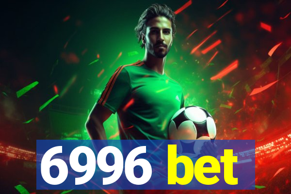 6996 bet