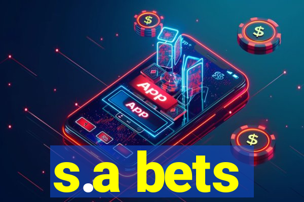 s.a bets