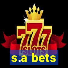 s.a bets