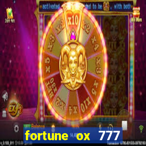 fortune ox 777 fortuna 77