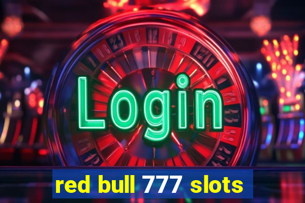 red bull 777 slots