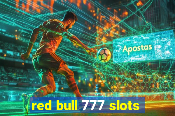 red bull 777 slots