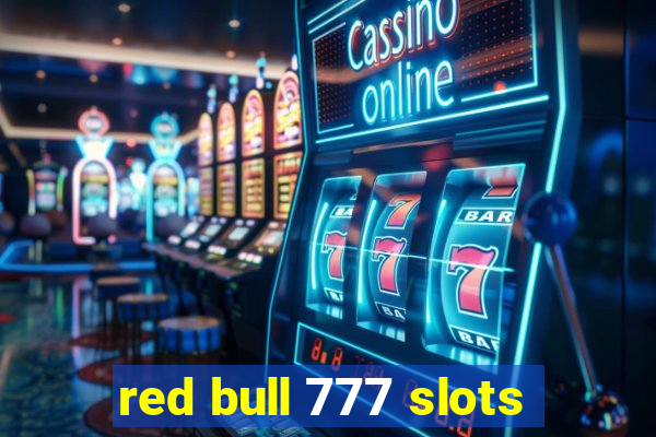 red bull 777 slots