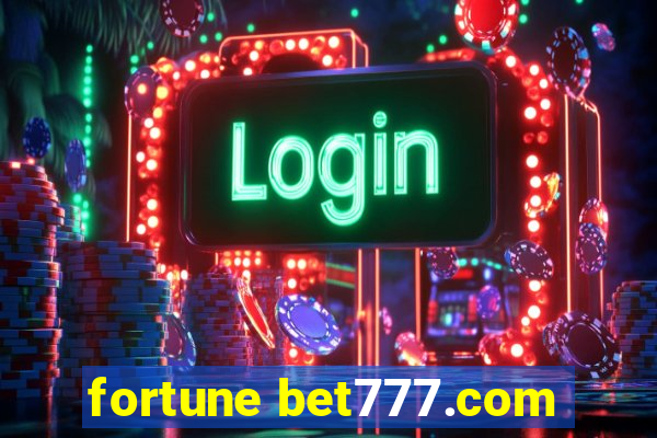 fortune bet777.com