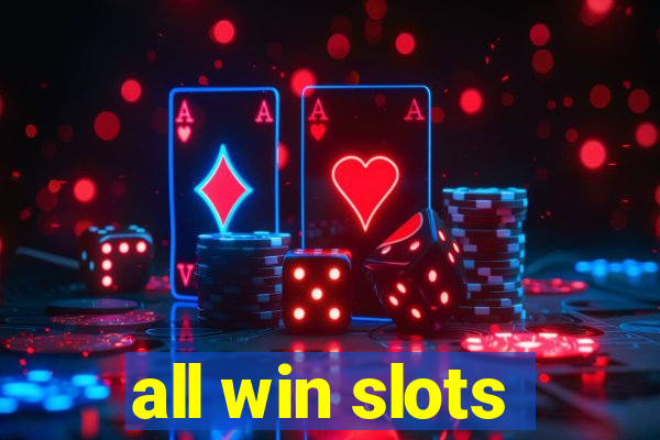 all win slots