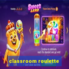 classroom roulette