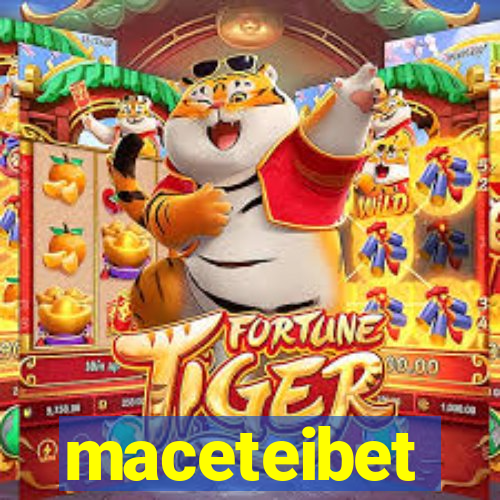 maceteibet