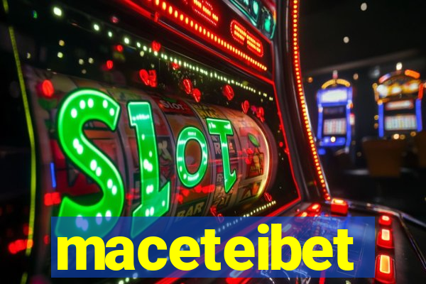 maceteibet