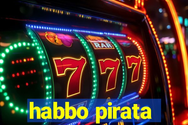 habbo pirata