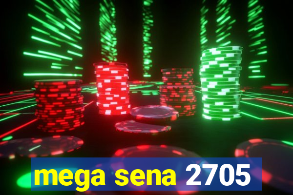 mega sena 2705