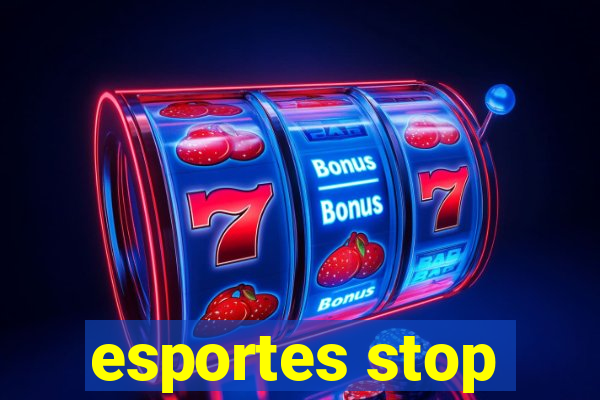 esportes stop