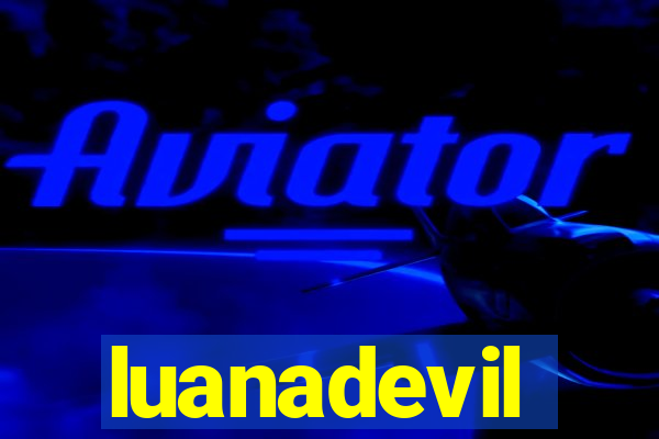 luanadevil